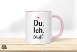 Du. Ich. Läuft. - Die Tassendruckerei - Hotmugs.de