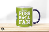 Echter Fußballfan - Die Tassendruckerei - Hotmugs.de