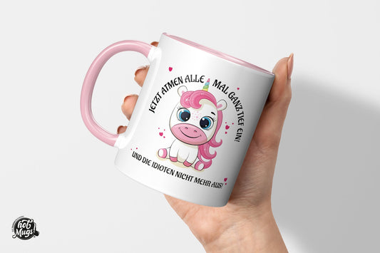 Ganz tief einatmen - Einhorn - Die Tassendruckerei - Hotmugs.de