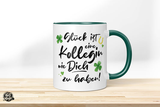 Glück ist eine Kollegin wie Dich zu haben - Die Tassendruckerei - Hotmugs.de