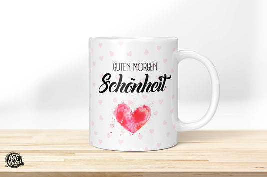 Guten Morgen Schönheit - Die Tassendruckerei - Hotmugs.de