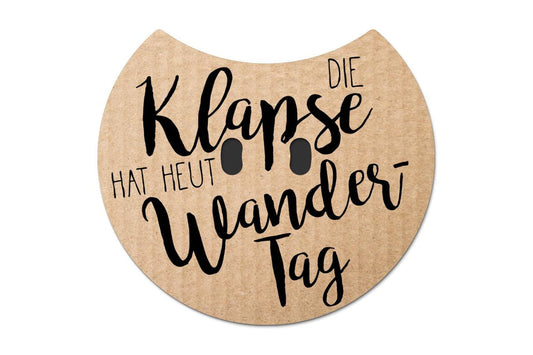 Klappse hat heut Wandertag - Die Tassendruckerei - Hotmugs.de