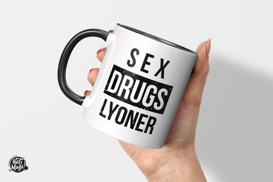 Sex, Drugs and Lyoner - Die Tassendruckerei - Hotmugs.de