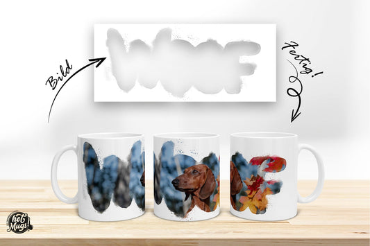 Woof - Fototasse - Die Tassendruckerei - Hotmugs.de