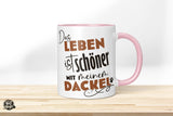 Das Leben ist schöner mit meinem Dackel - Die Tassendruckerei - Hotmugs.de