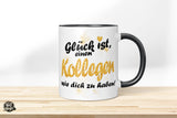 Glück ist, einen Kollegen wie dich zu haben! - Die Tassendruckerei - Hotmugs.de