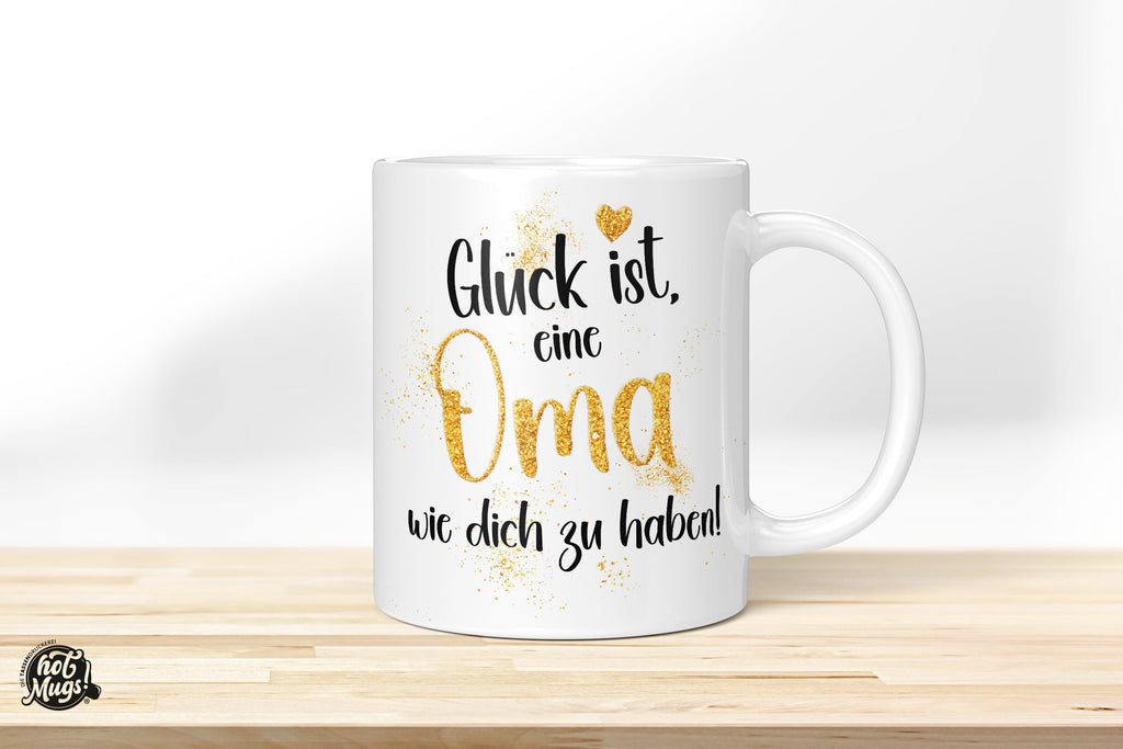 Glück ist, eine Oma wie dich zu haben! - Die Tassendruckerei - Hotmugs.de