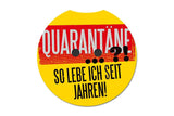Quarantäne - Die Tassendruckerei - Hotmugs.de
