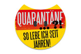 Quarantäne - Die Tassendruckerei - Hotmugs.de